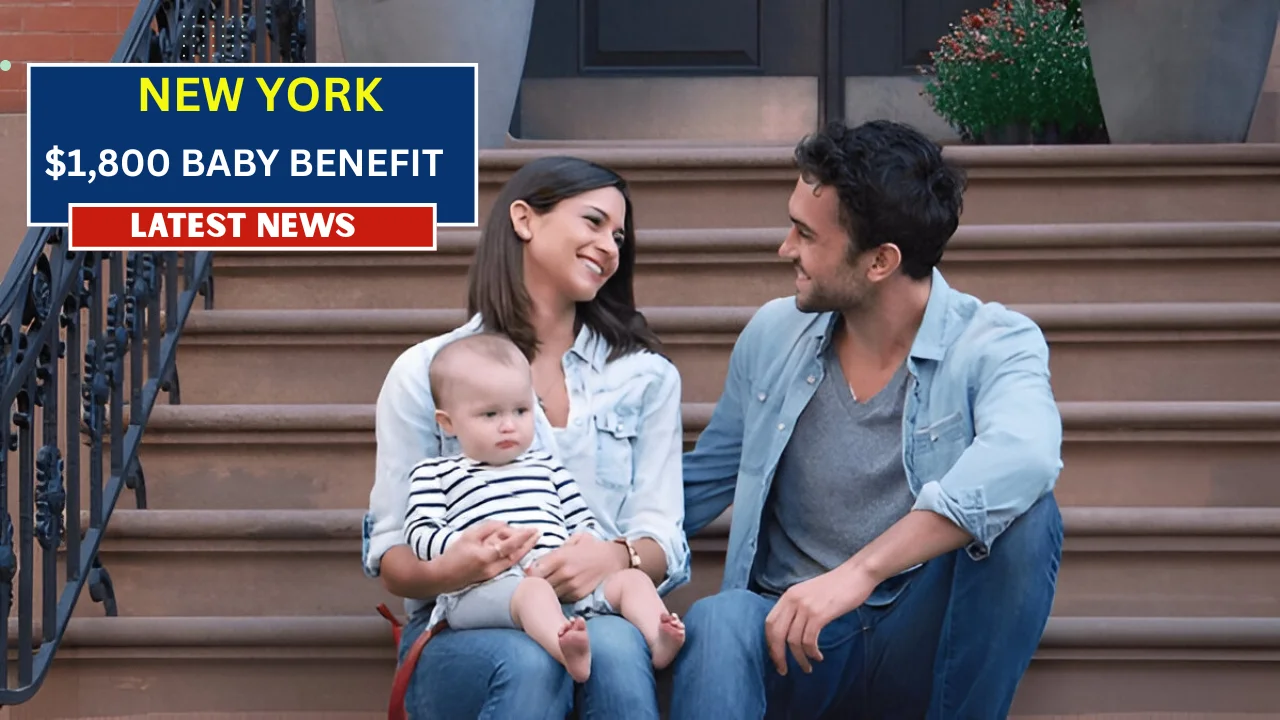 New York Launches $1,800 Baby Benefit: What Families Need to Know